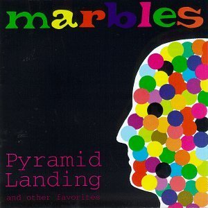 Marbles/Pyramid Landing